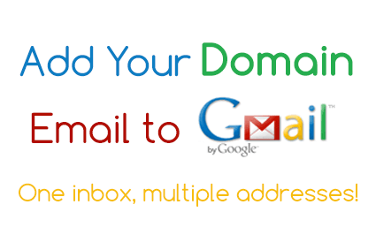 Add Your Domain Email to Gmail
