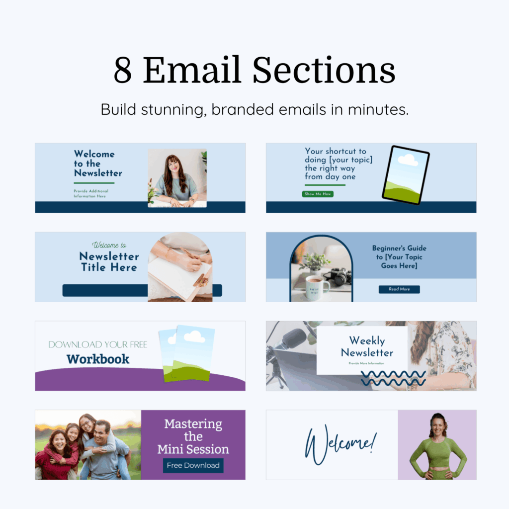 Eight templates for stunning, branded email sections.