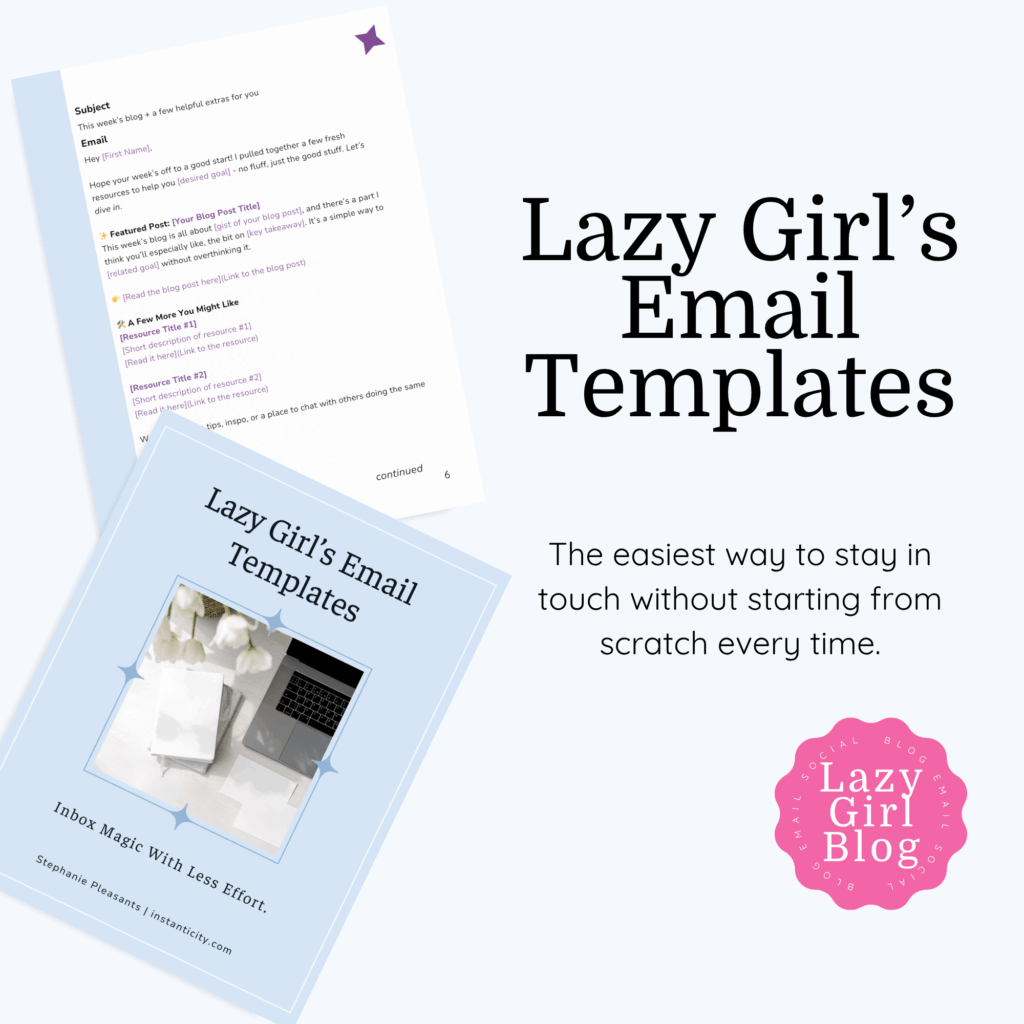 Lazy Girl's Email Templates for easy communication