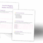Lazy Girl Blogging Module 1 worksheet