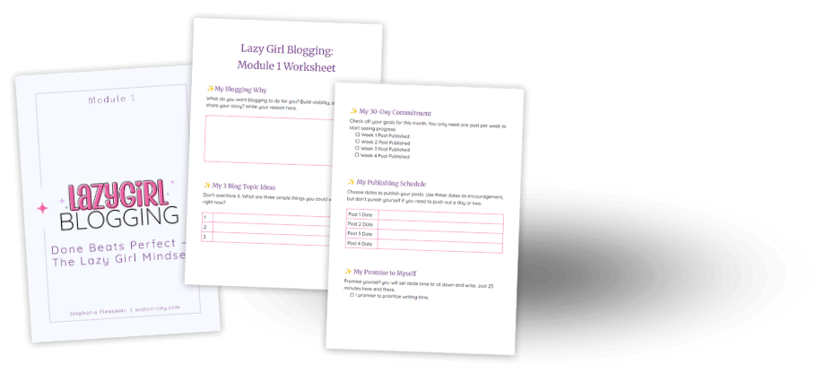 Lazy Girl Blogging Module 1 worksheet