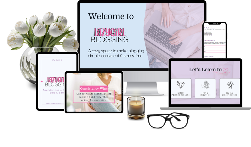 Lazy Girl Blogging course overview with devices and flowers.
